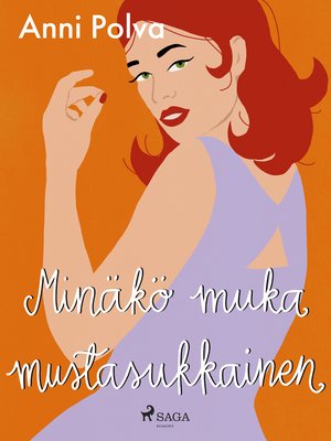 cover image of Minäkö muka mustasukkainen
